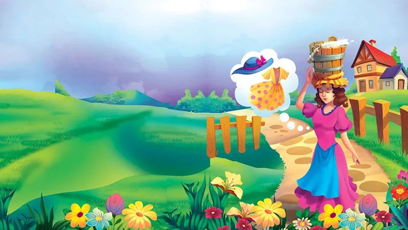 The Milkmaid and Her Milk Pail Story